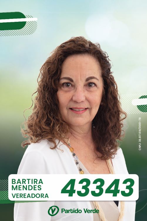 BARTIRA MENDES - Partido Verde