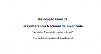 Resolução Final da 3ª Conferência Nacional de Juventude